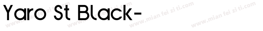 Yaro St Black字体转换